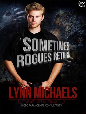 cover image of Sometimes Rogues Return